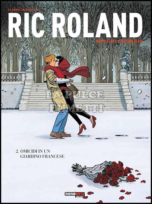 LE NUOVE INCHIESTE DI RIC ROLAND #     2: OMICIDI IN UN GIARDINO FRANCESE